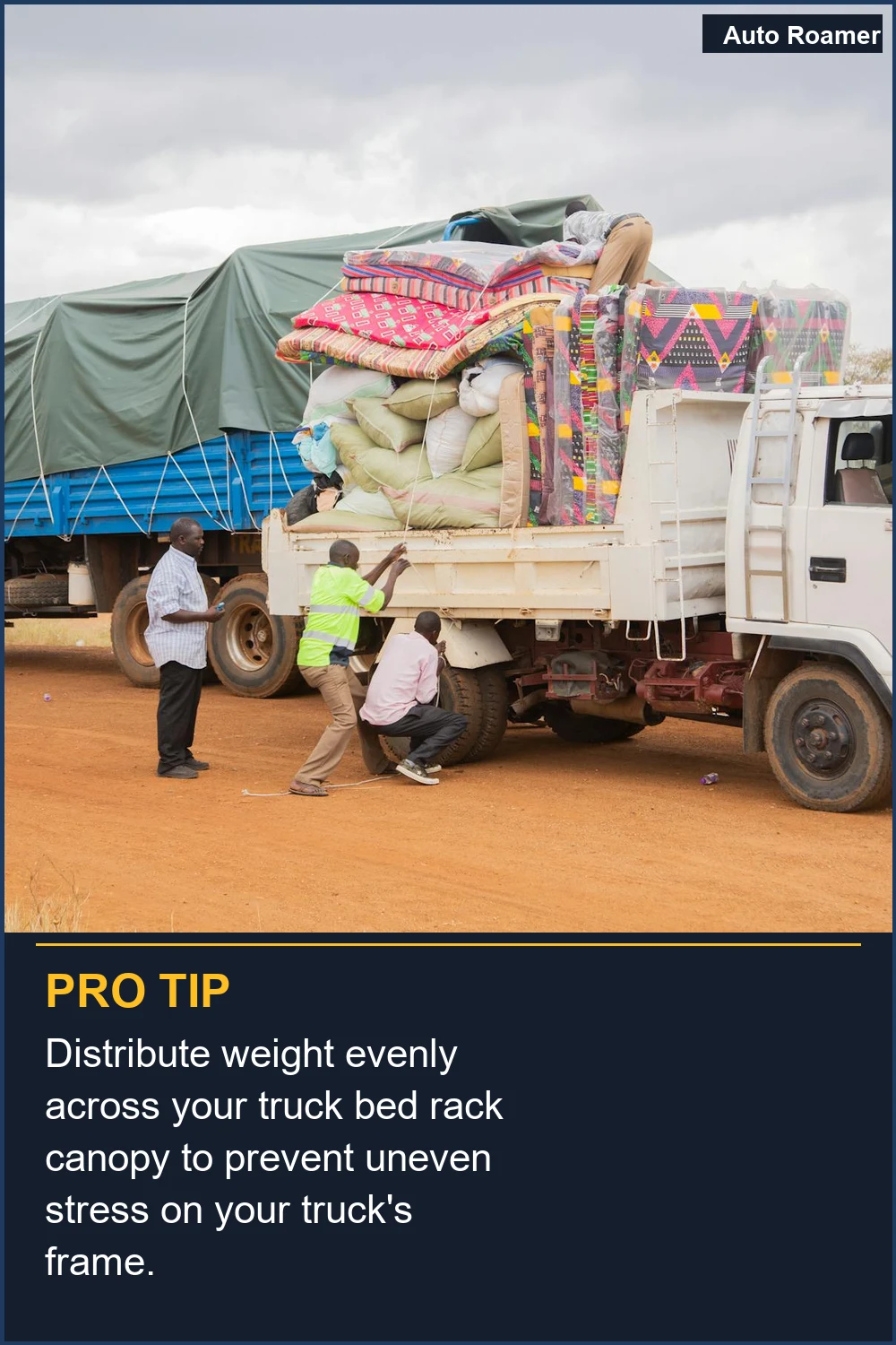 Distribute weight evenly across your truck bed rack canopy to prevent uneven stress on your truck's frame.