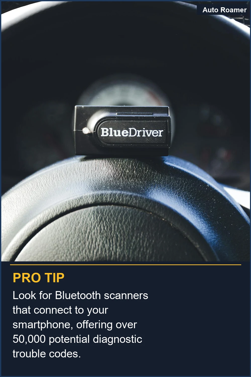 Busca escáneres Bluetooth que se conecten a tu smartphone y ofrezcan más de 50.000 códigos de diagnóstico de problemas potenciales.