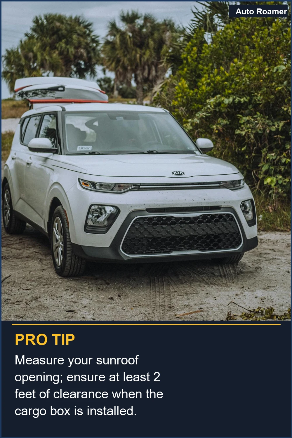 Measure your sunroof opening; ensure at least 2 feet of clearance when the cargo box is installed.