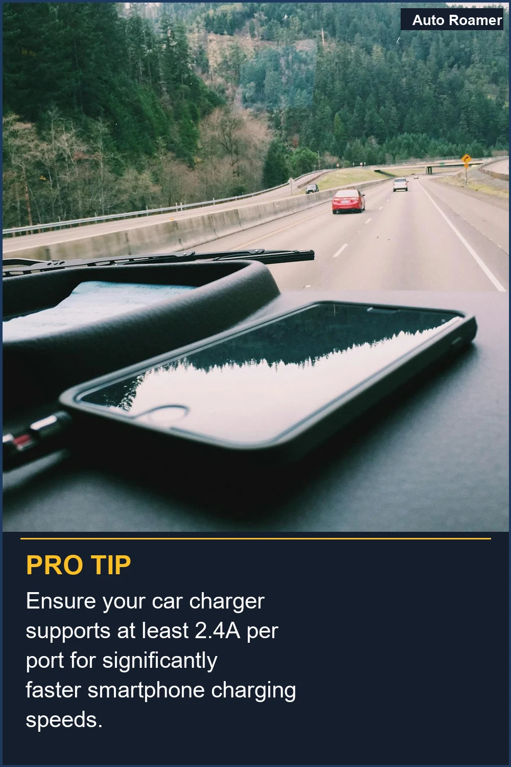 Ensure your car charger supports at least 2.4A per port for significantly faster smartphone charging speeds.
