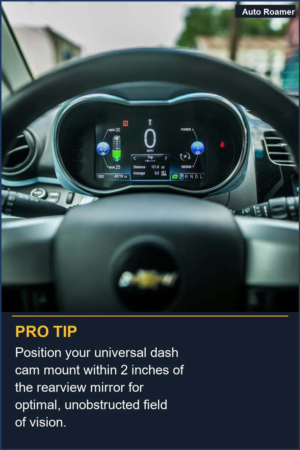 Position your universal dash cam mount within 2 inches of the rearview mirror for optimal, unobstructed field of vision.