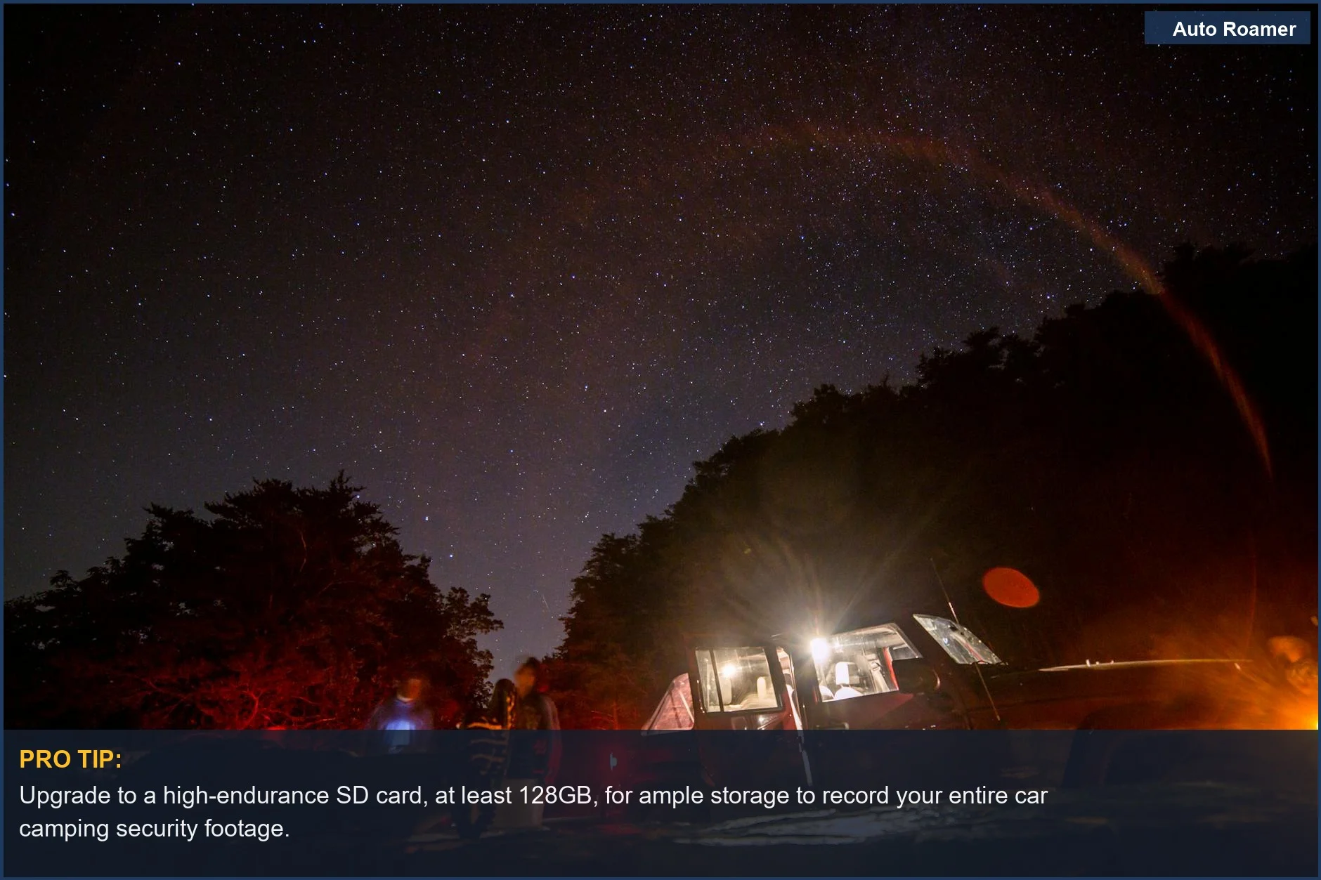 Wilderness car camping security: Dashcam captures starry night with illuminated vehicle and blurred figures.