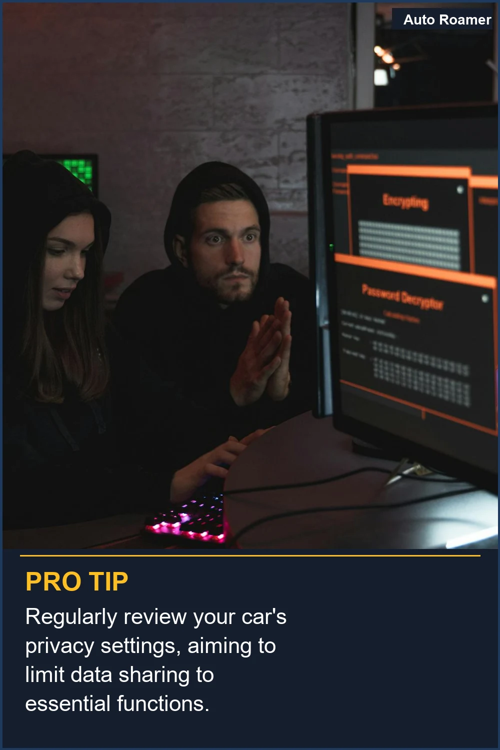 Revisa regularmente la configuración de privacidad de tu coche, con el objetivo de limitar el intercambio de datos a las funciones esenciales.