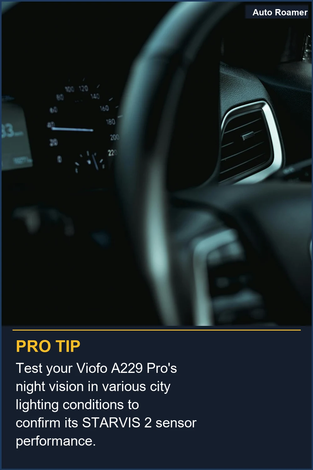 Test your Viofo A229 Pro's night vision in various city lighting conditions to confirm its STARVIS 2 sensor performance.