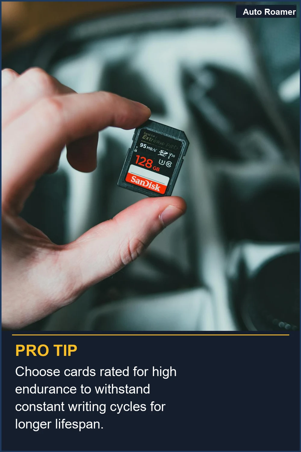 Choose cards rated for high endurance to withstand constant writing cycles for longer lifespan.