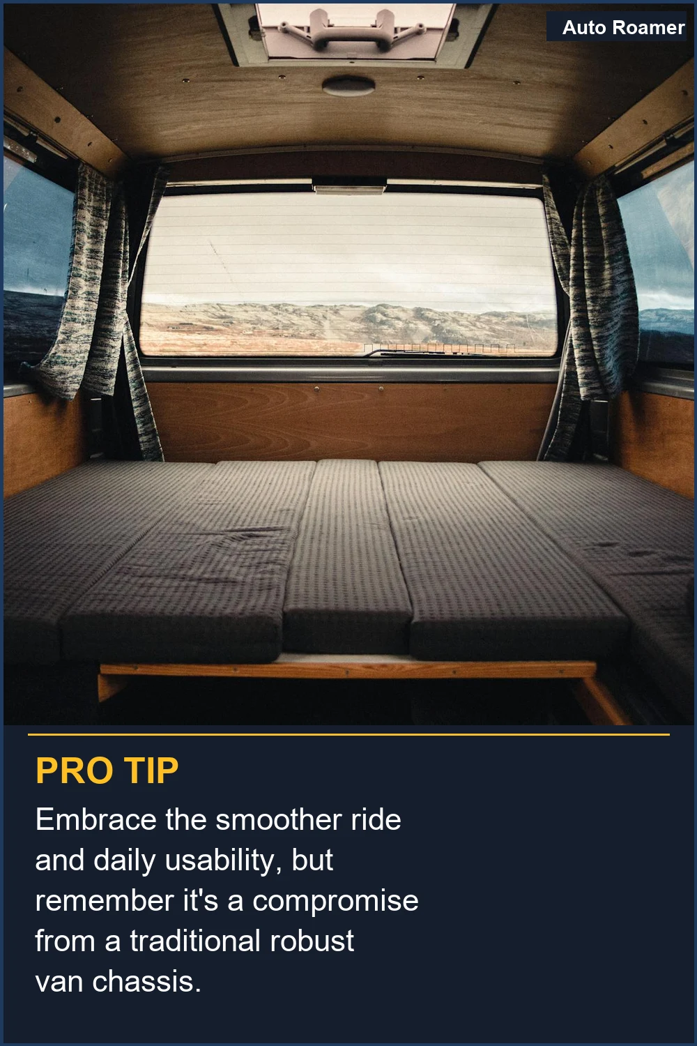 Embrace the smoother ride and daily usability, but remember it's a compromise from a traditional robust van chassis.