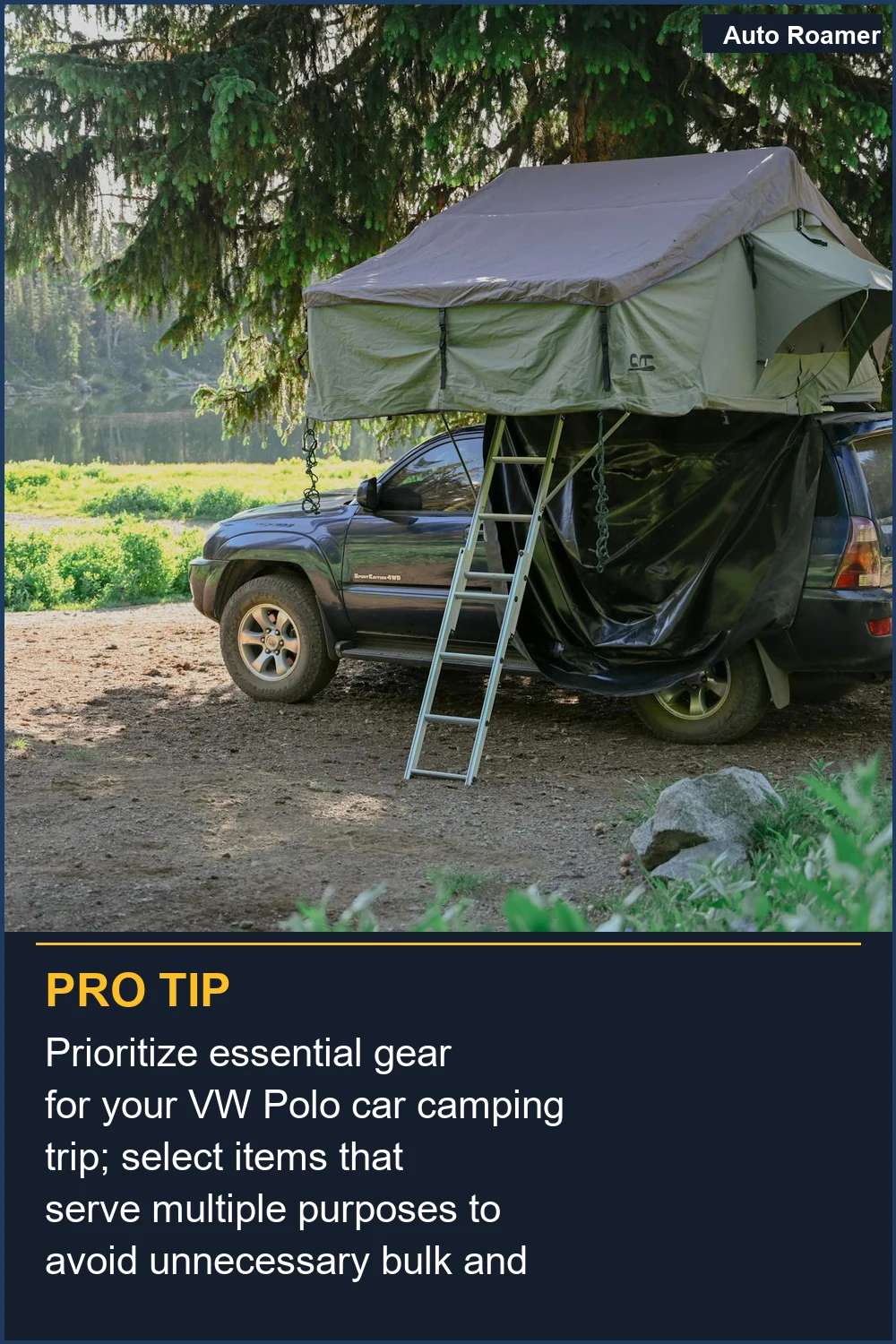 Prioritize essential gear for your VW Polo car camping trip; select items that serve multiple purposes to avoid unnecessary bulk and save space.