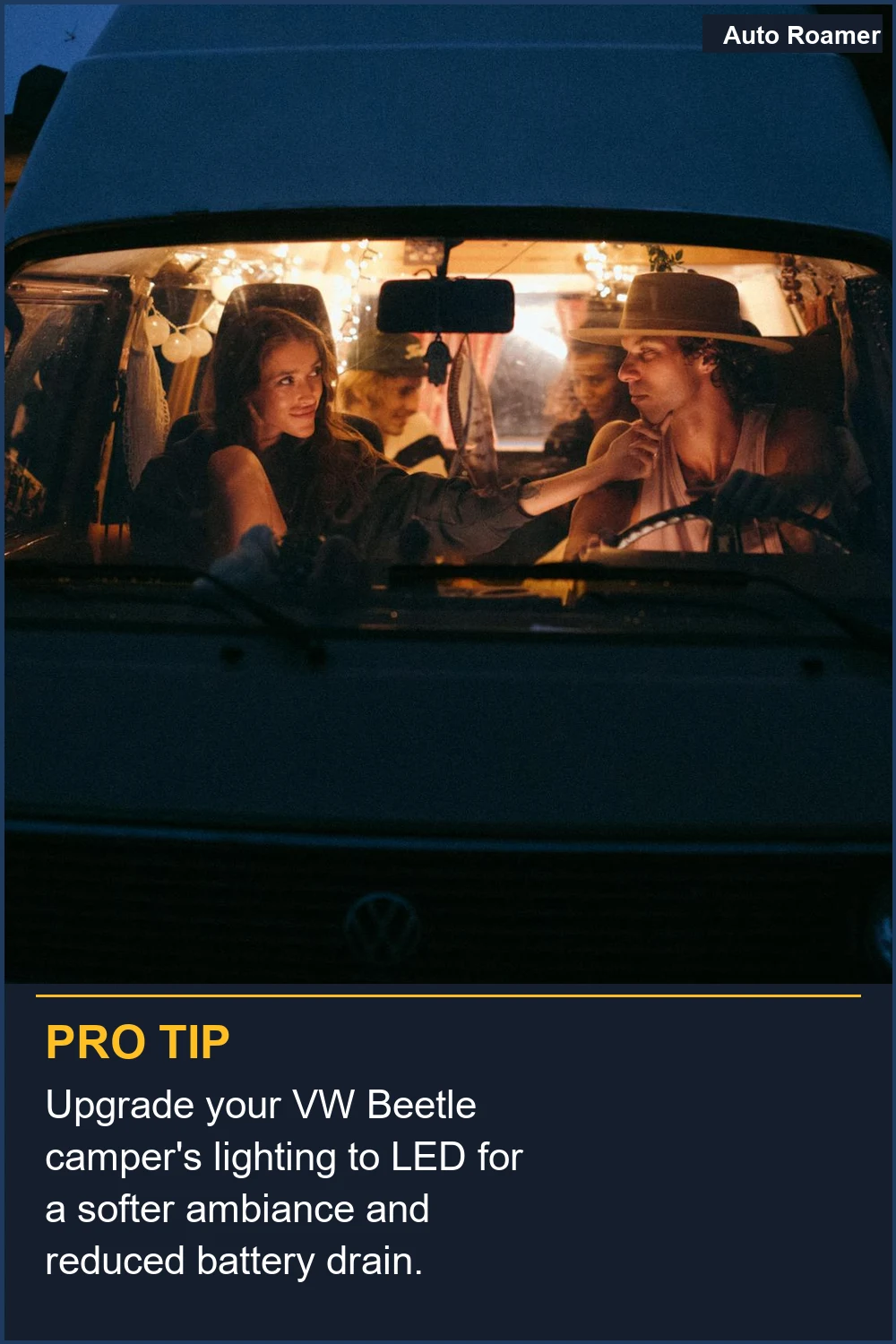 Upgrade your VW Beetle camper's lighting to LED for a softer ambiance and reduced battery drain.