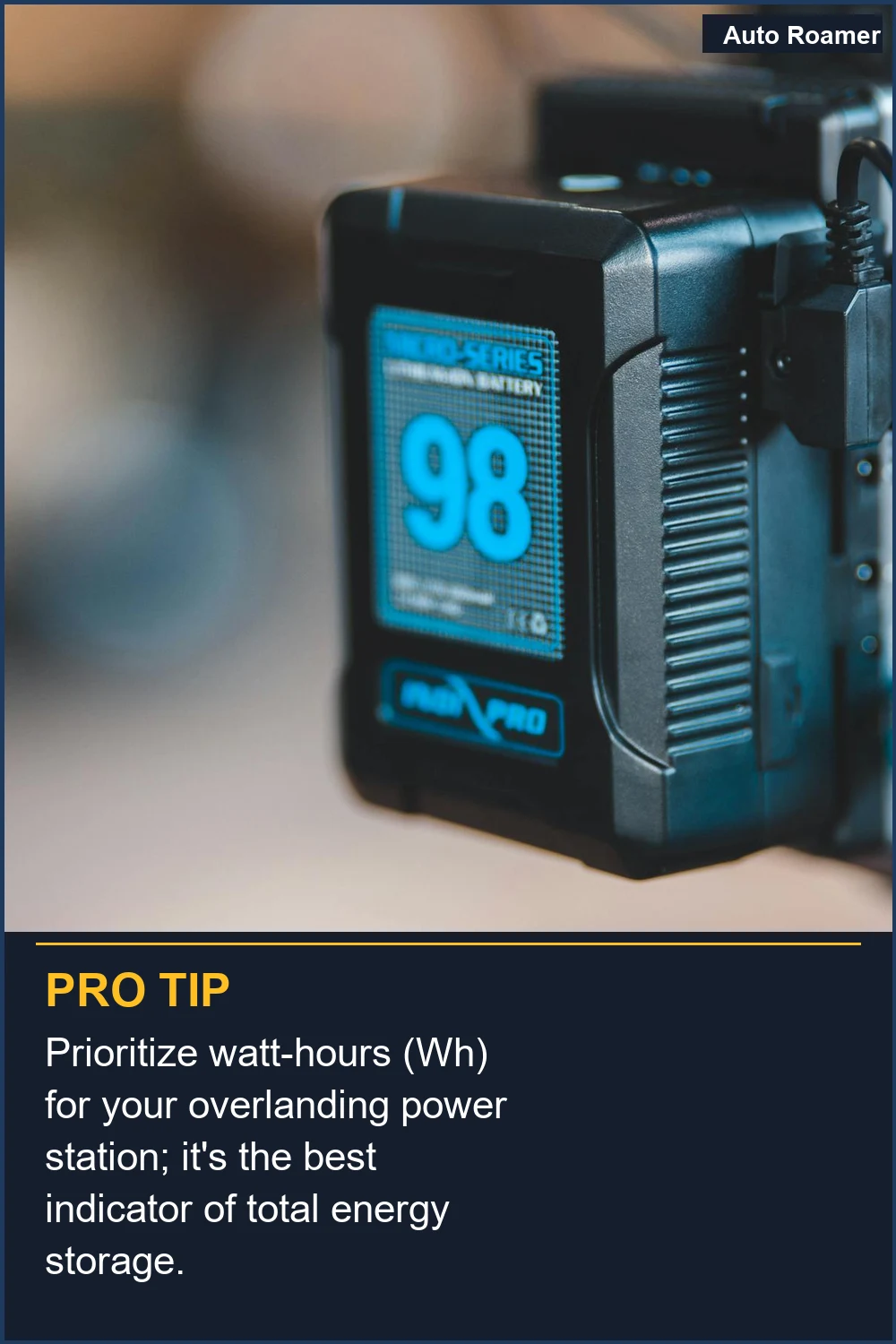 Prioritize watt-hours (Wh) for your overlanding power station; it's the best indicator of total energy storage.