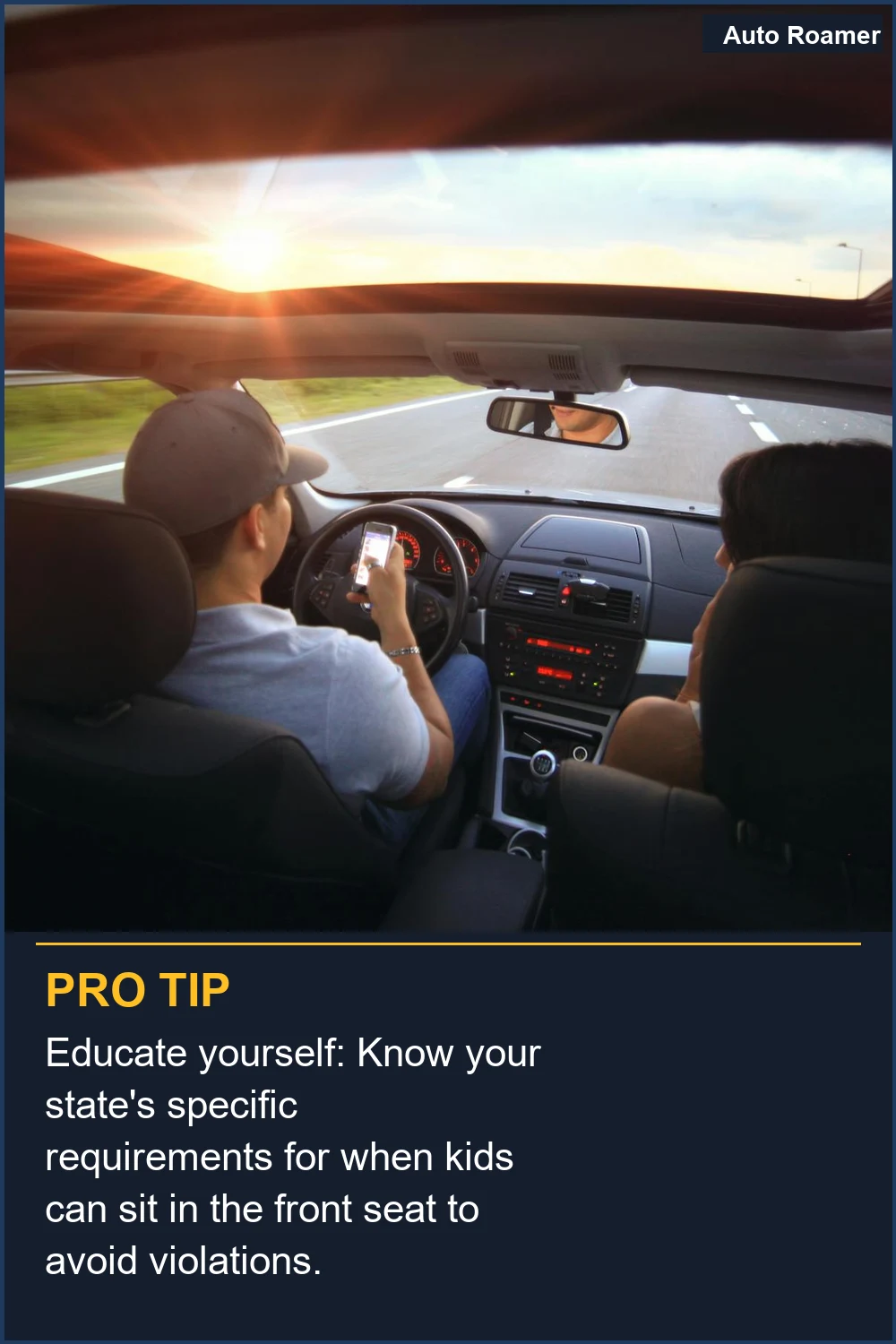 Educate yourself: Know your state's specific requirements for when kids can sit in the front seat to avoid violations.