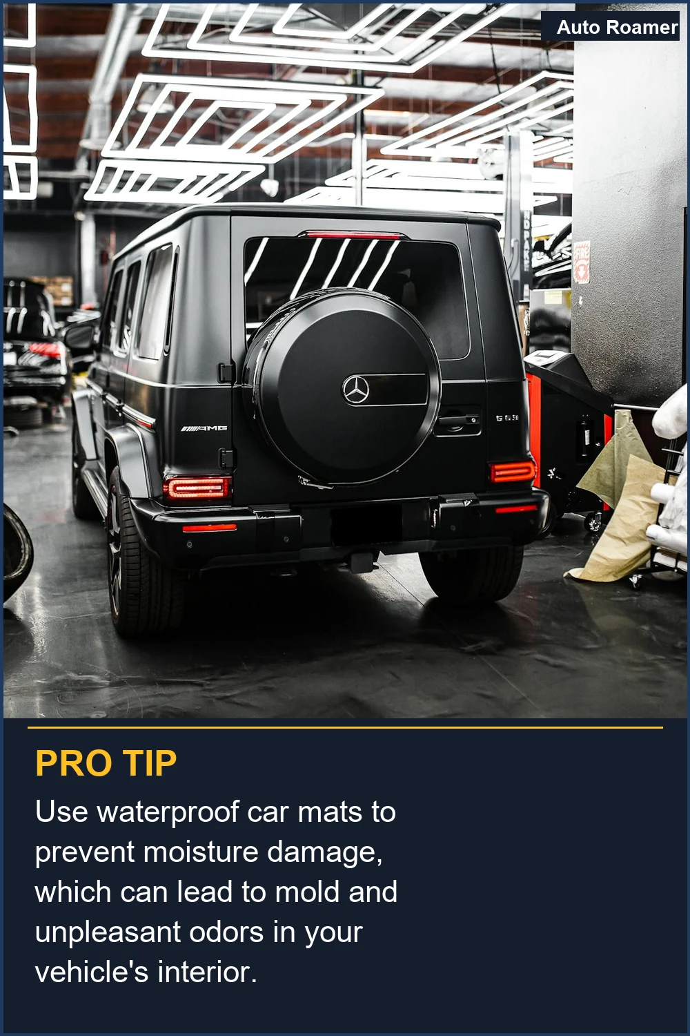 Use waterproof car mats to prevent moisture damage, which can lead to mold and unpleasant odors in your vehicle's interior.