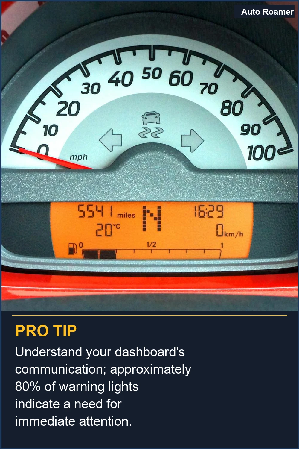 Understand your dashboard's communication; approximately 80% of warning lights indicate a need for immediate attention.