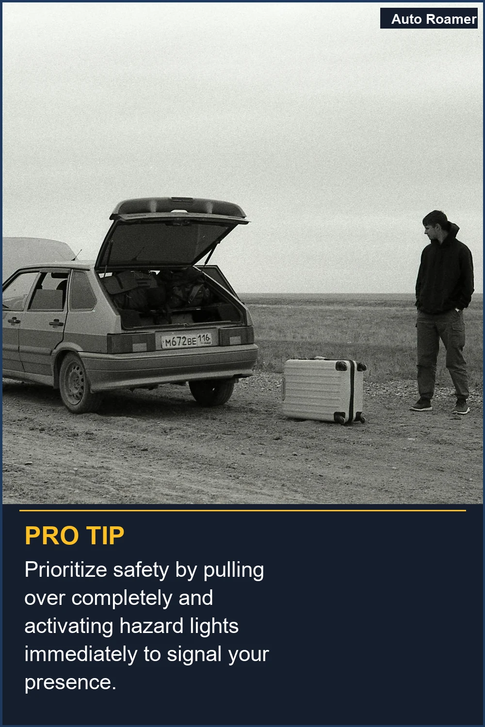 Prioritize safety by pulling over completely and activating hazard lights immediately to signal your presence.