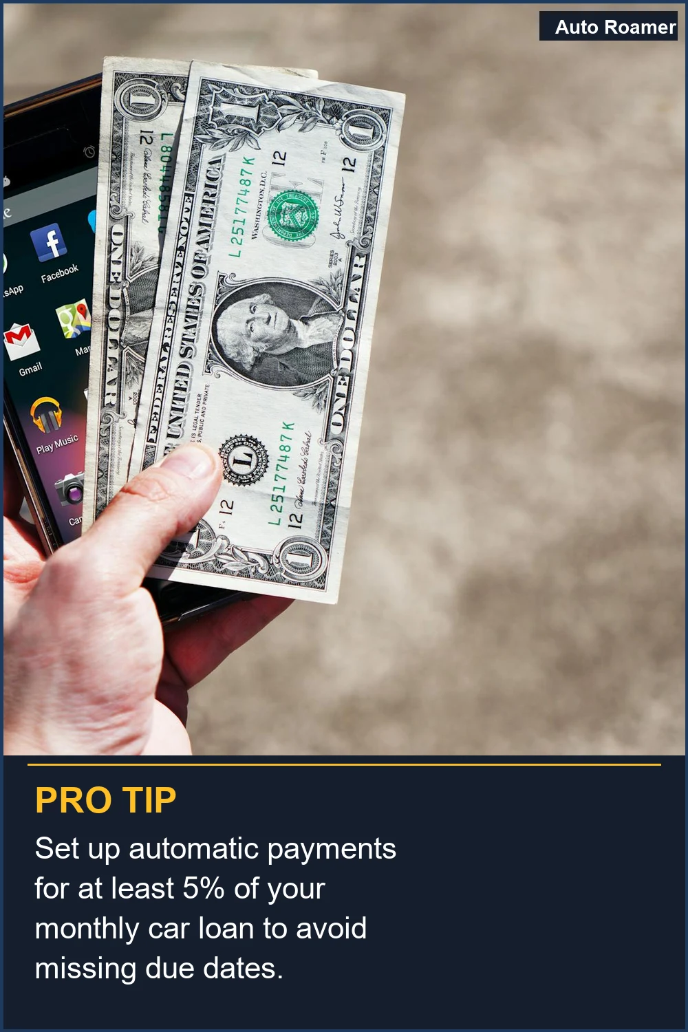 Set up automatic payments for at least 5% of your monthly car loan to avoid missing due dates.