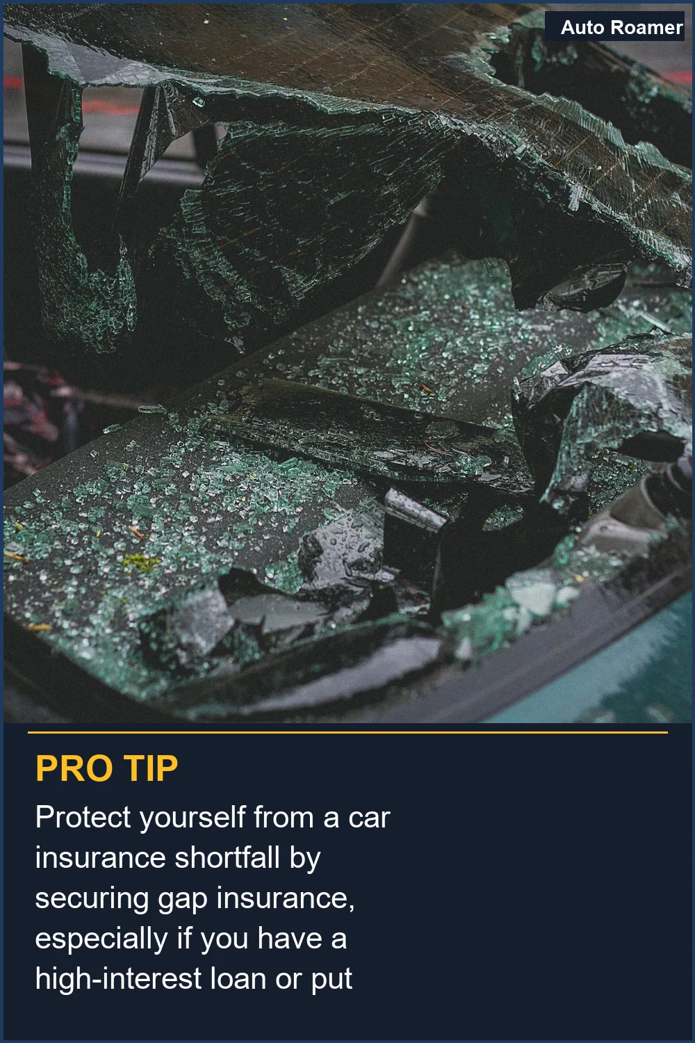 Protect yourself from a car insurance shortfall by securing gap insurance, especially if you have a high-interest loan or put down less than 20%.