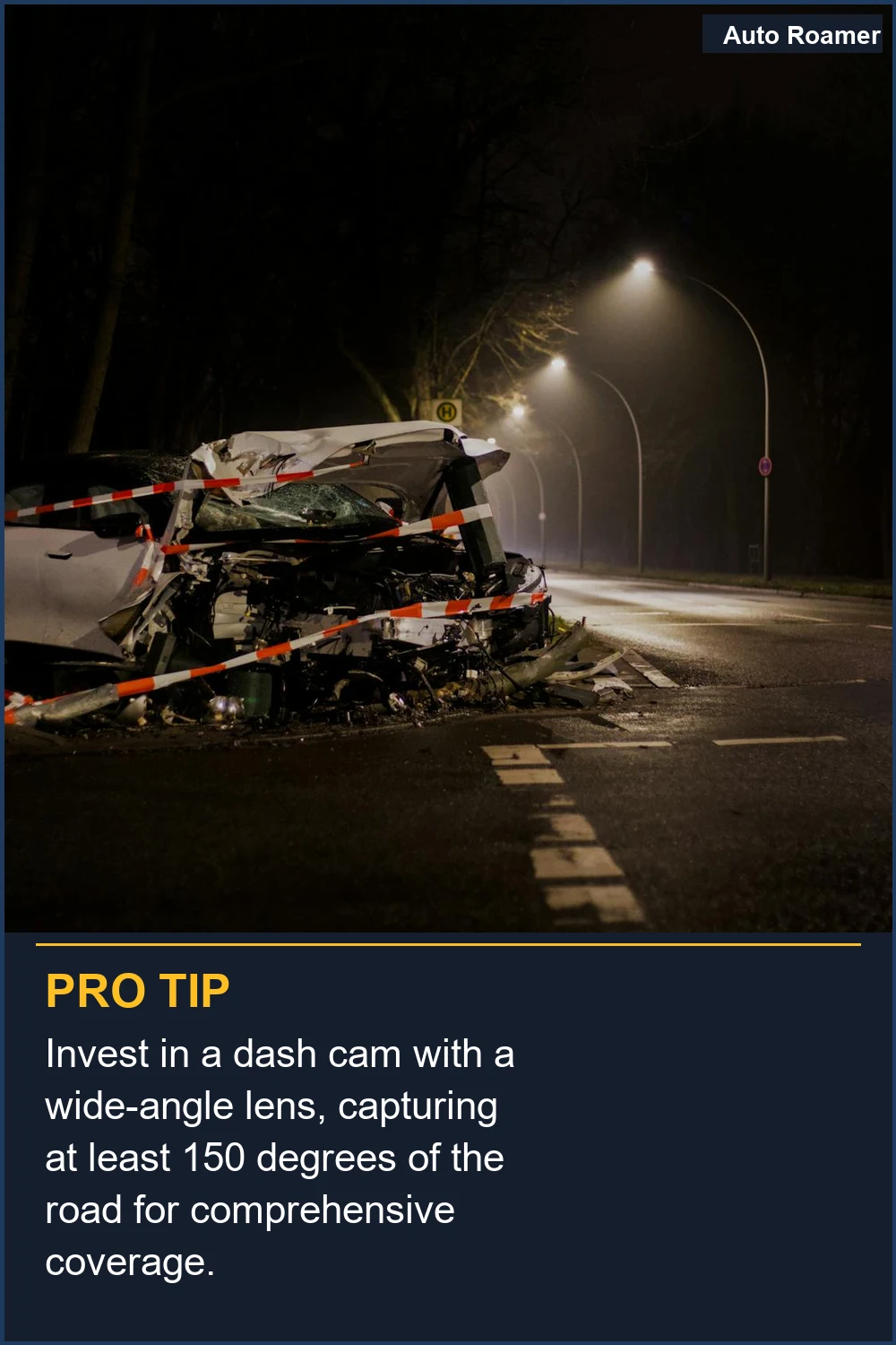 Invest in a dash cam with a wide-angle lens, capturing at least 150 degrees of the road for comprehensive coverage.