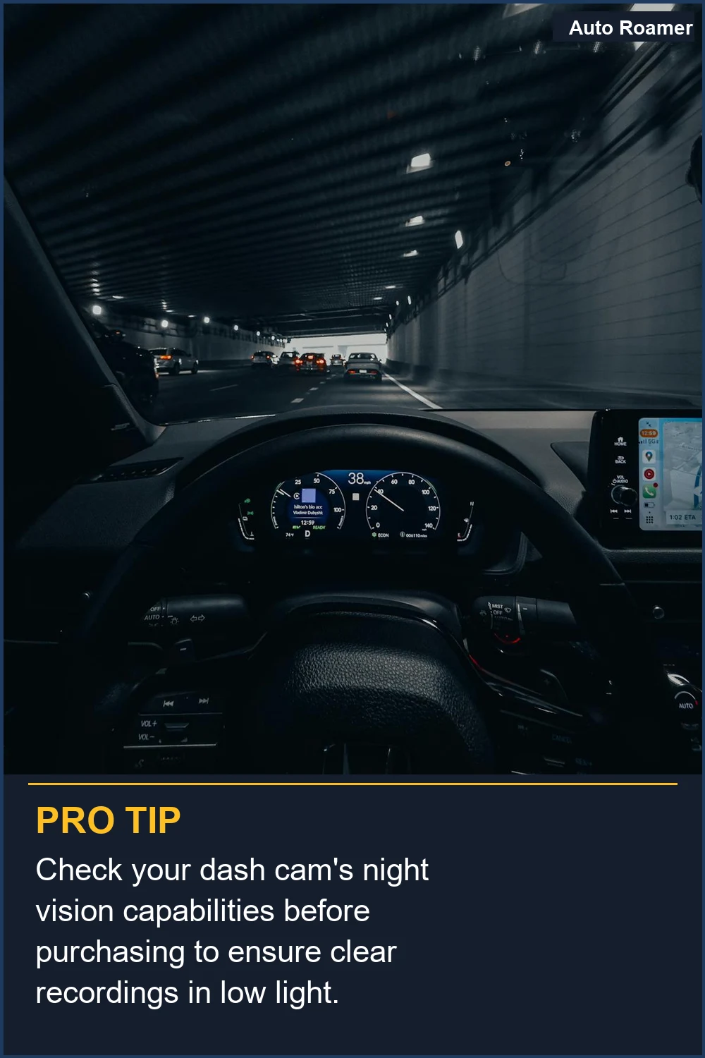 Check your dash cam's night vision capabilities before purchasing to ensure clear recordings in low light.