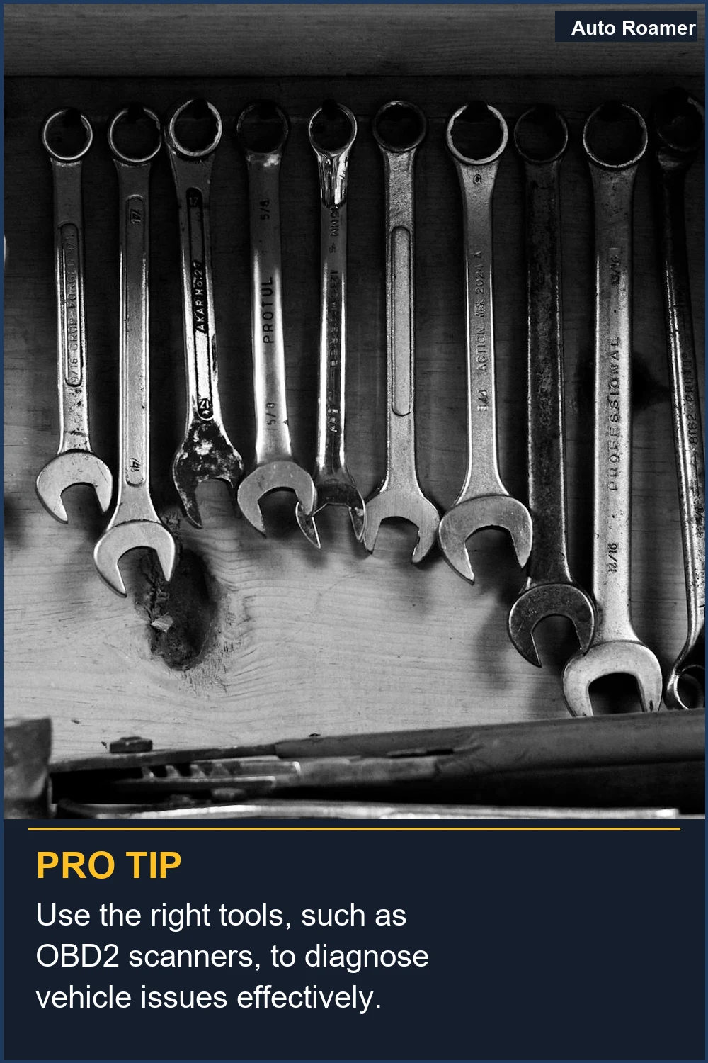 Use the right tools, such as OBD2 scanners, to diagnose vehicle issues effectively.