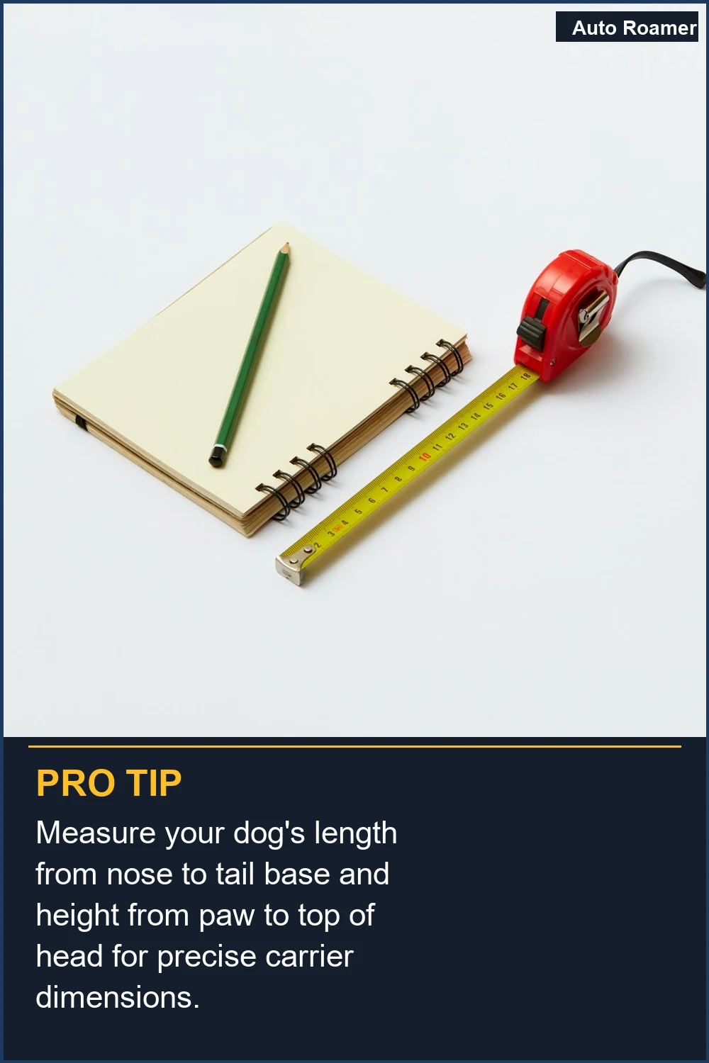 Measure your dog's length from nose to tail base and height from paw to top of head for precise carrier dimensions.