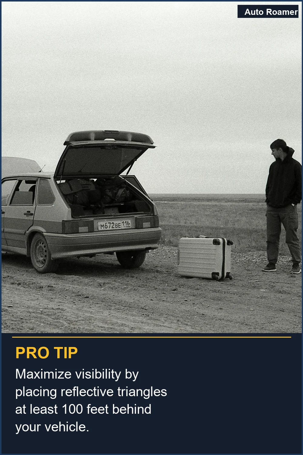 Maximize visibility by placing reflective triangles at least 100 feet behind your vehicle.