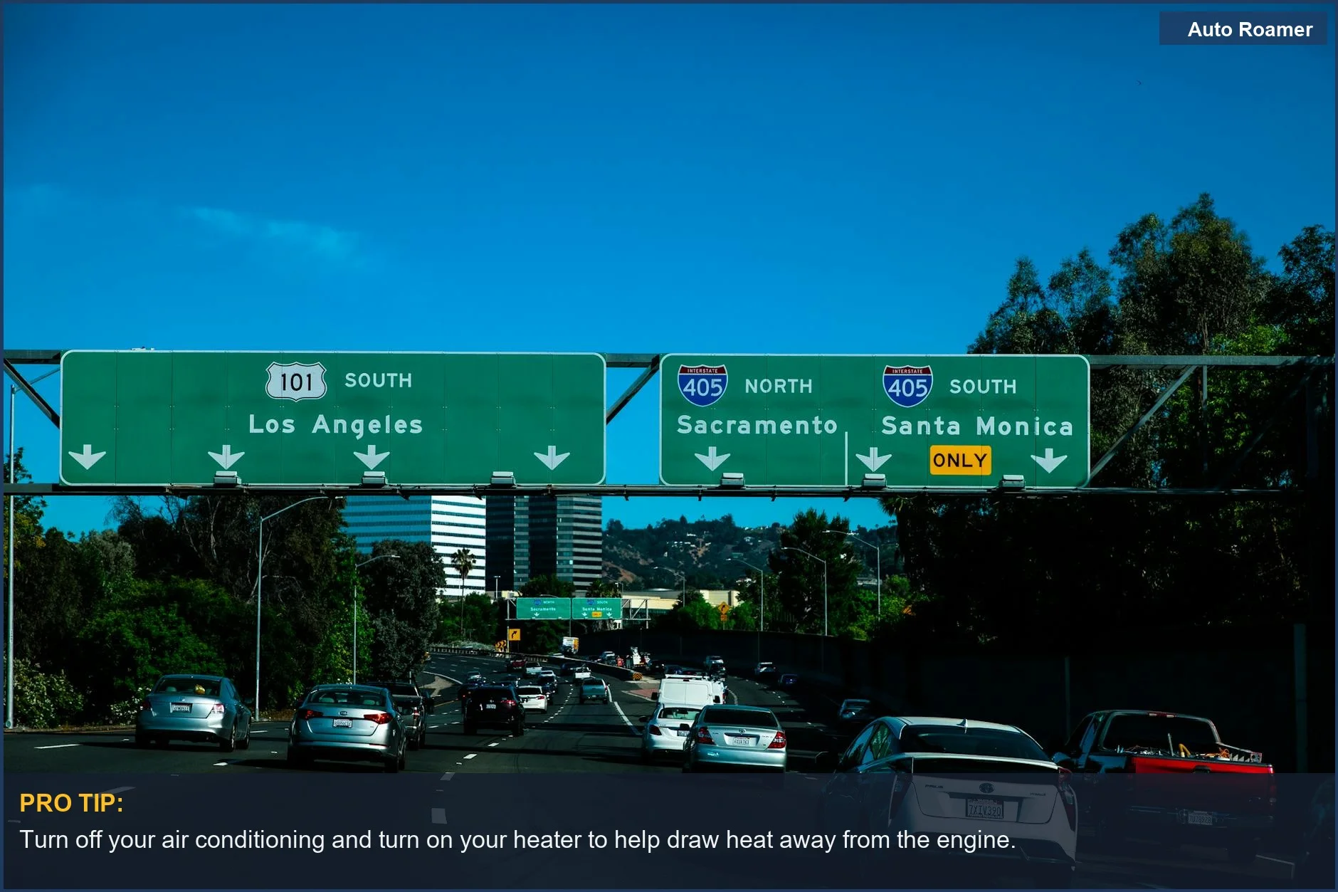 Highway 101 South sign pointing to Los Angeles, illustrating a highway drive where a car overheats.