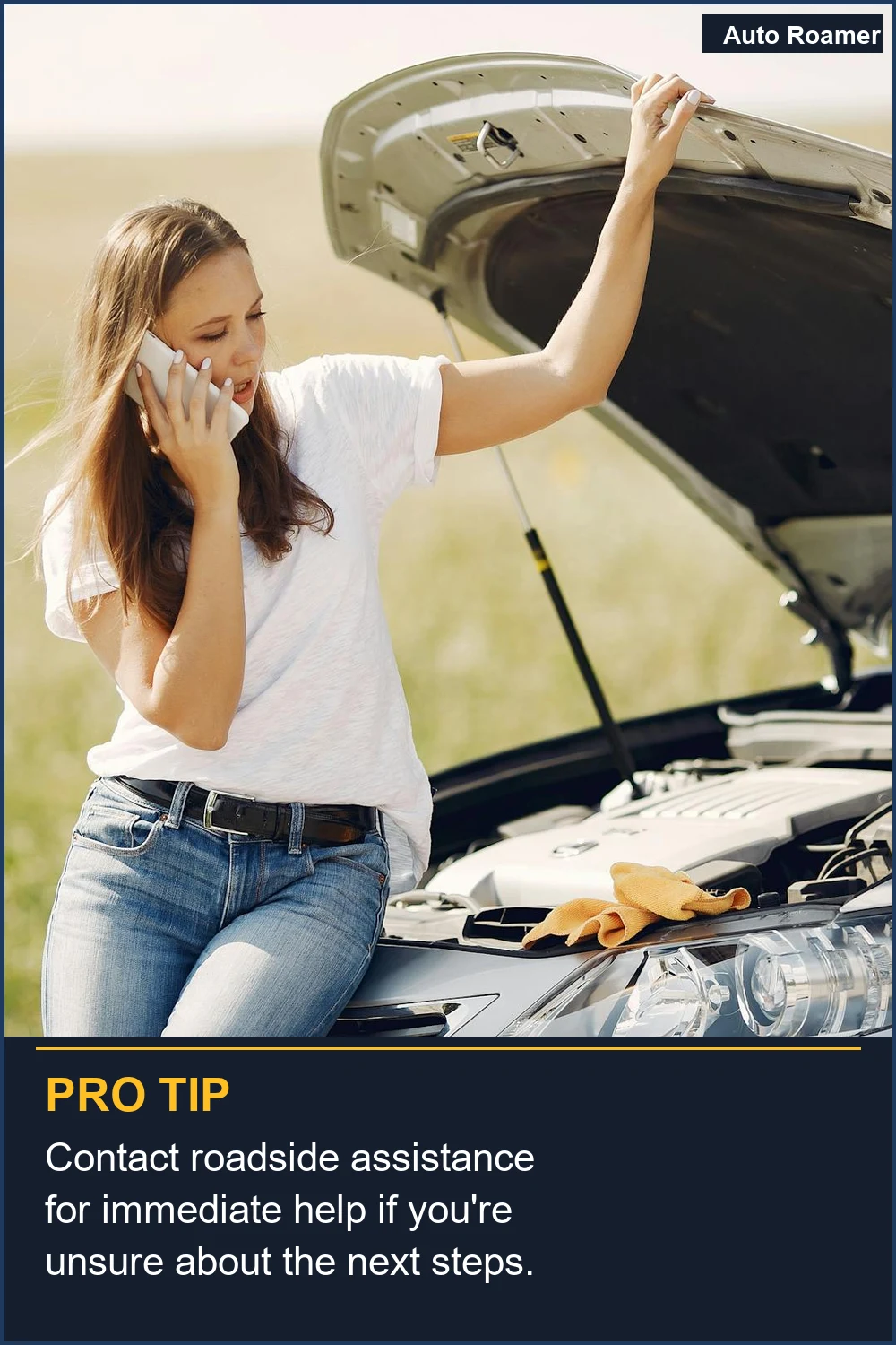 Contact roadside assistance for immediate help if you're unsure about the next steps.