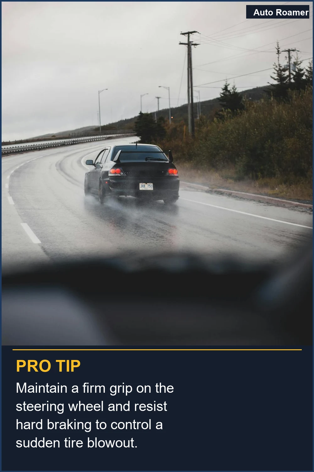 Maintain a firm grip on the steering wheel and resist hard braking to control a sudden tire blowout.