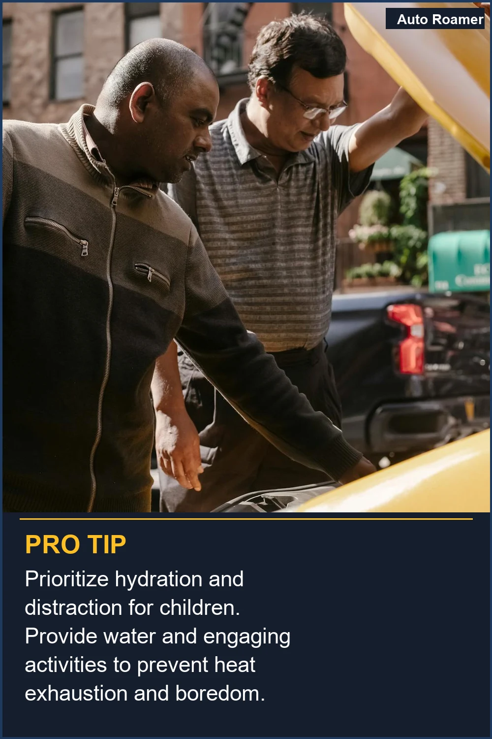 Prioritize hydration and distraction for children. Provide water and engaging activities to prevent heat exhaustion and boredom.