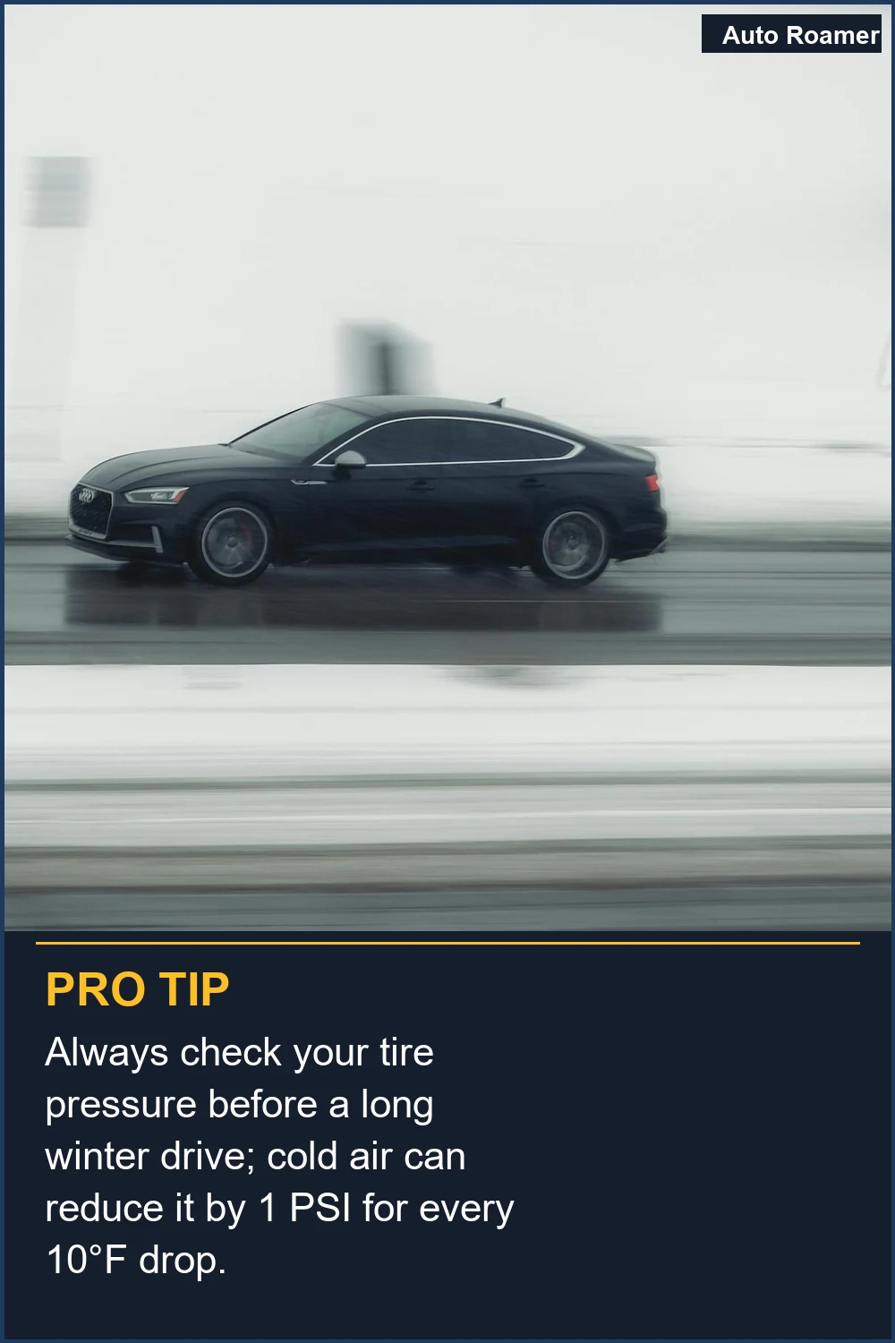 Always check your tire pressure before a long winter drive; cold air can reduce it by 1 PSI for every 10°F drop.
