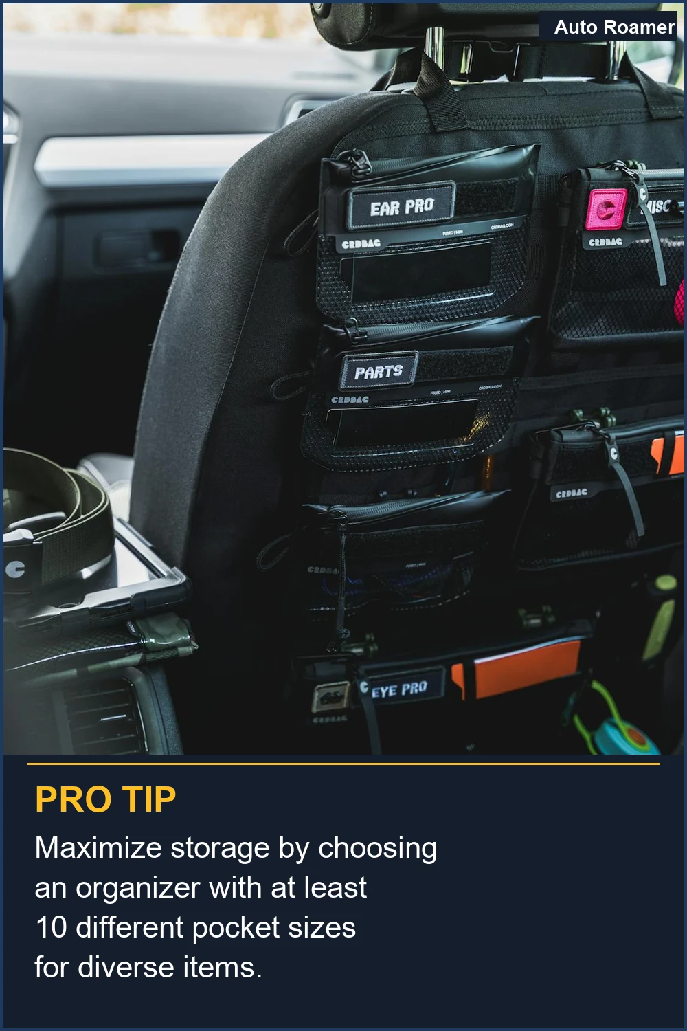 Maximize storage by choosing an organizer with at least 10 different pocket sizes for diverse items.