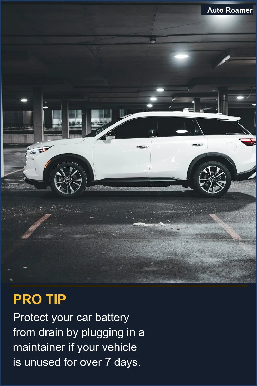 Protect your car battery from drain by plugging in a maintainer if your vehicle is unused for over 7 days.