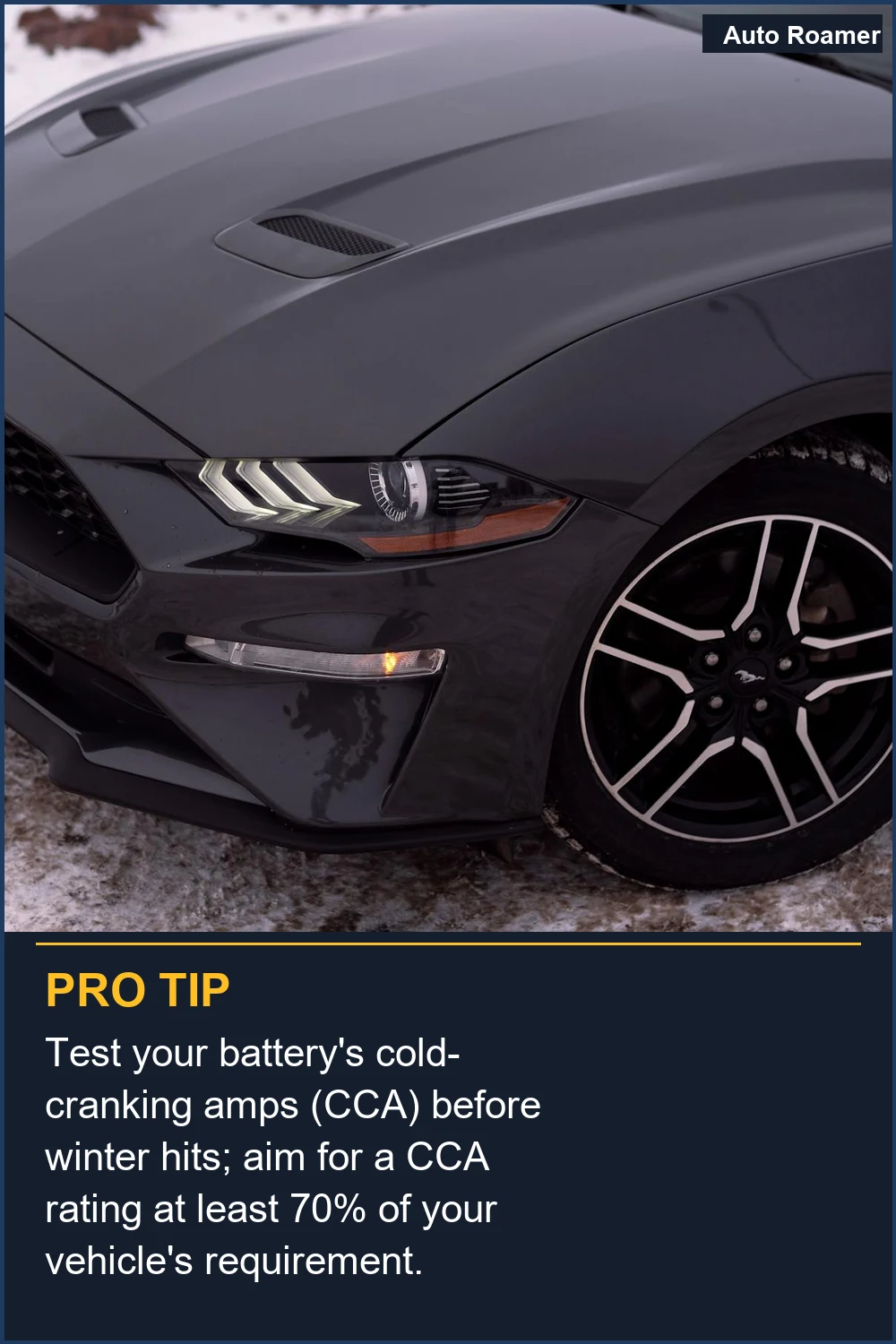 Test your battery's cold-cranking amps (CCA) before winter hits; aim for a CCA rating at least 70% of your vehicle's requirement.