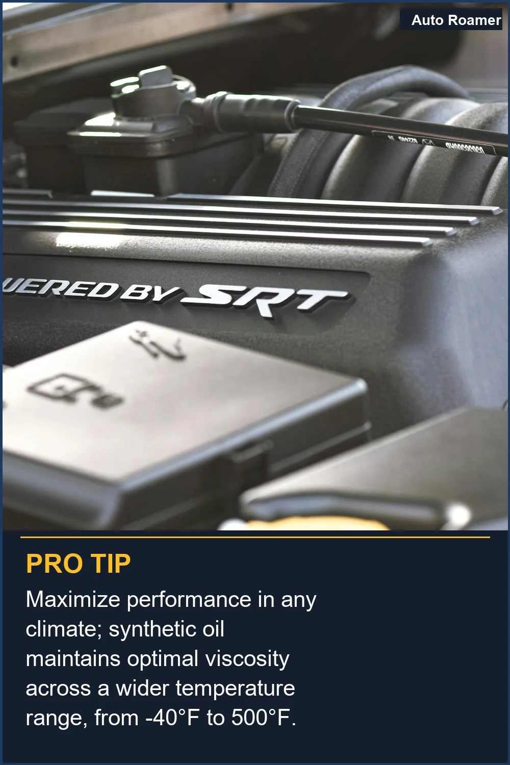 Maximize performance in any climate; synthetic oil maintains optimal viscosity across a wider temperature range, from -40°F to 500°F.