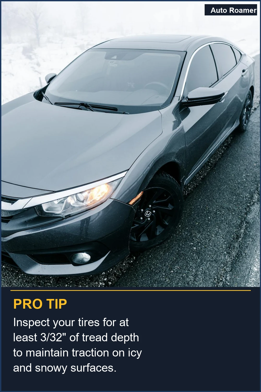 Inspect your tires for at least 3/32