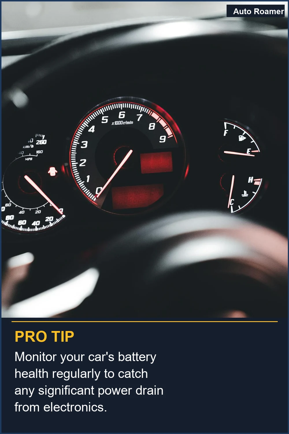 Monitor your car's battery health regularly to catch any significant power drain from electronics.