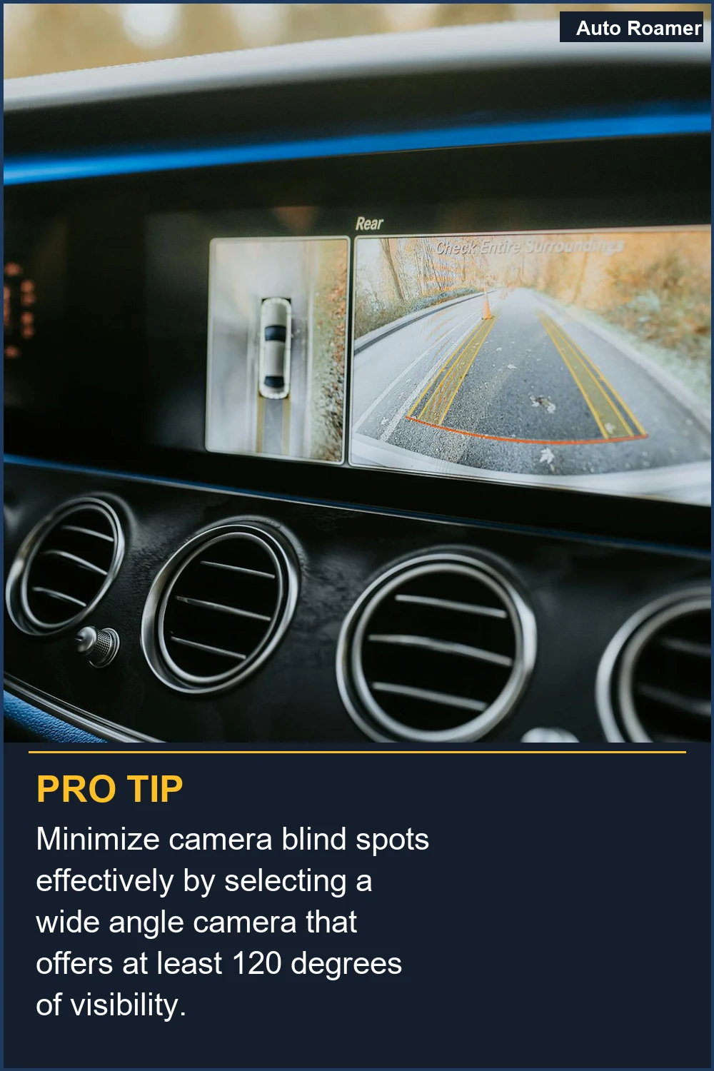 Minimize camera blind spots effectively by selecting a wide angle camera that offers at least 120 degrees of visibility.