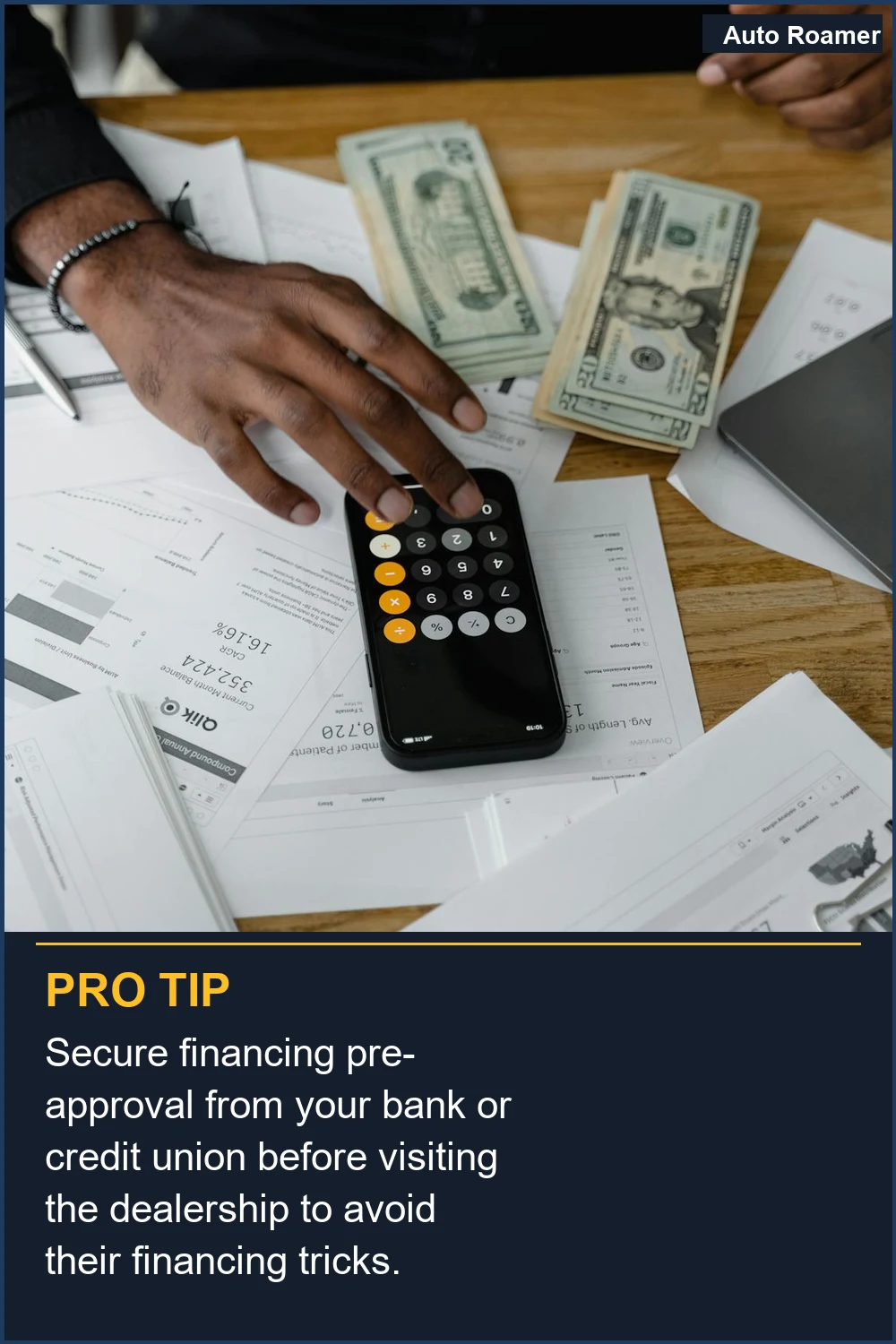 Secure financing pre-approval from your bank or credit union before visiting the dealership to avoid their financing tricks.