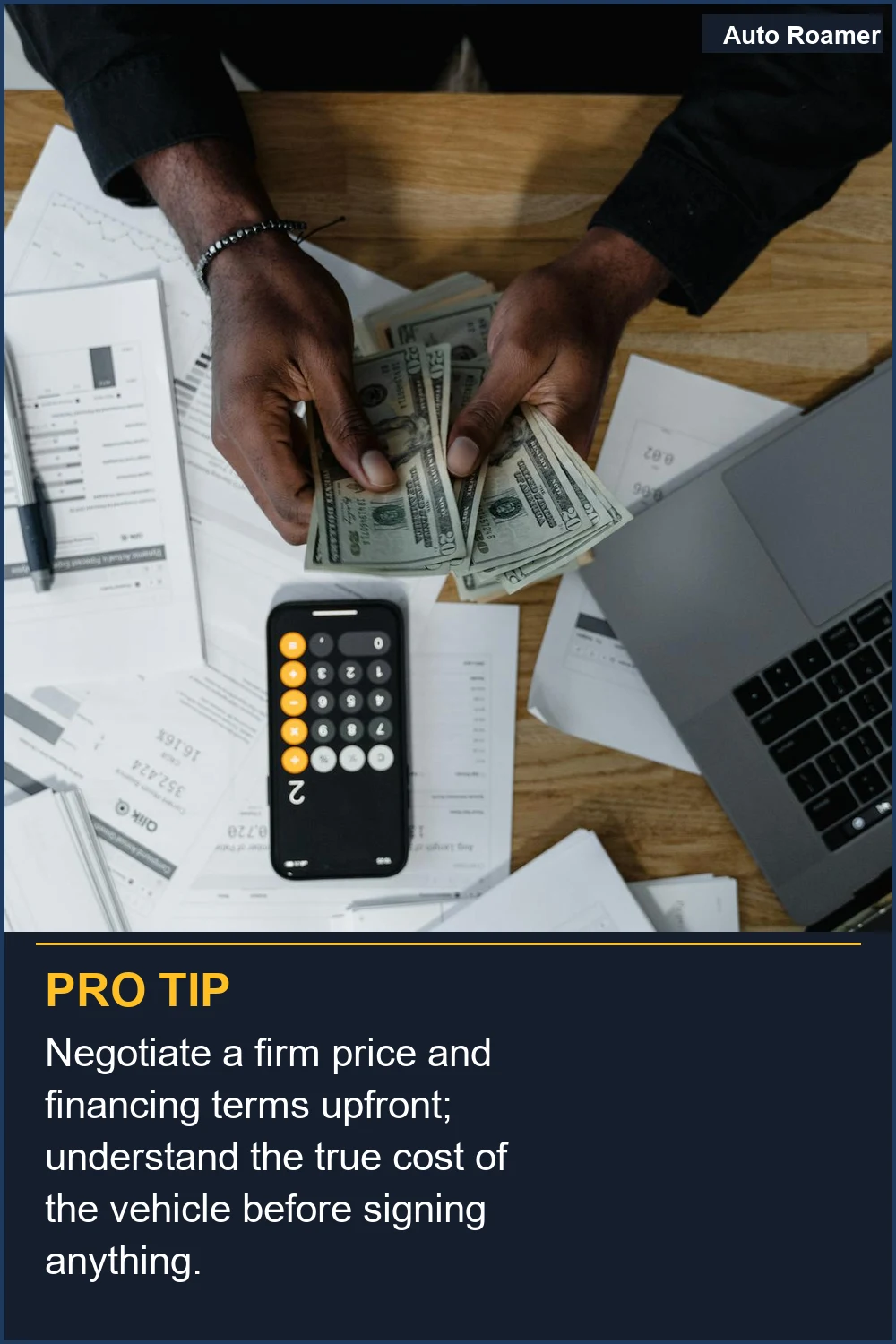 Negotiate a firm price and financing terms upfront; understand the true cost of the vehicle before signing anything.