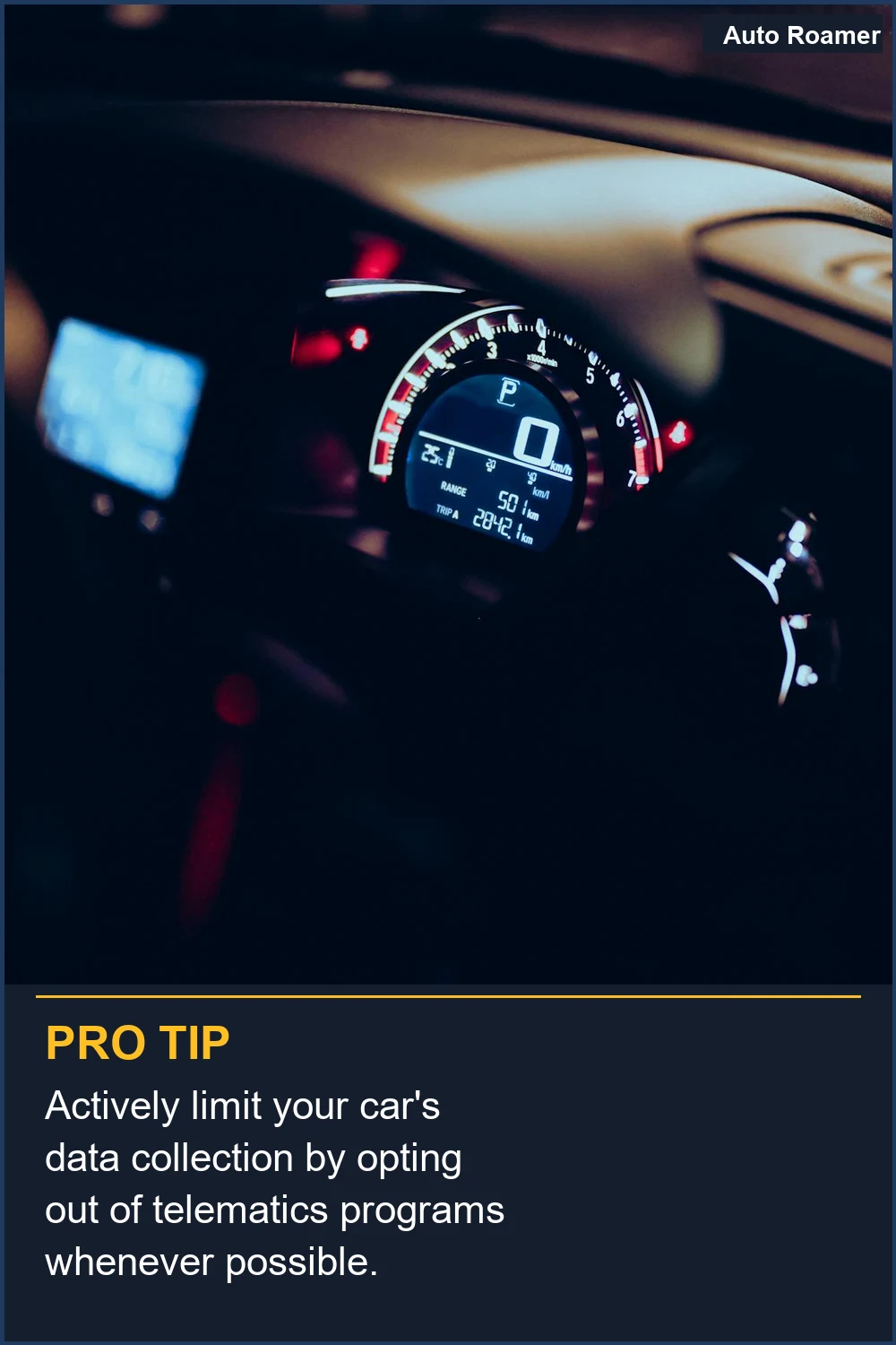 Actively limit your car's data collection by opting out of telematics programs whenever possible.